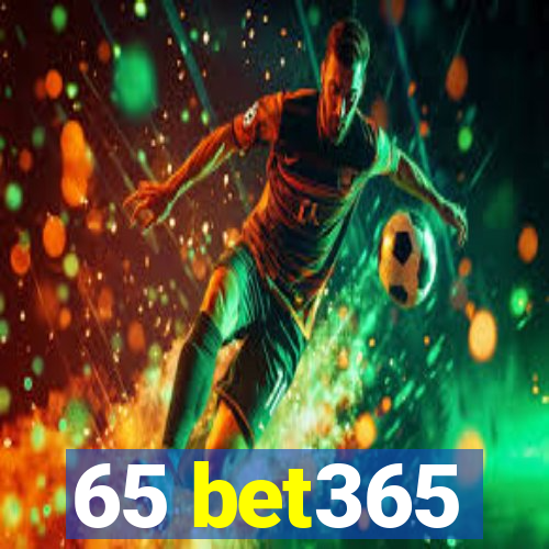 65 bet365